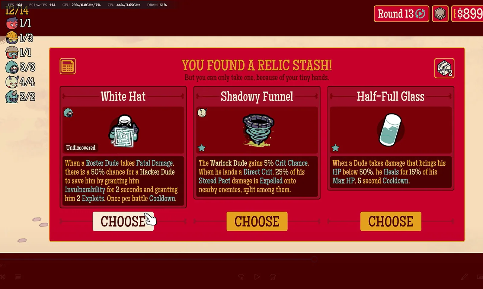 Round 13 Relic Stash showing selected White Hat, Shadowy Funnel and Half-Full Glass