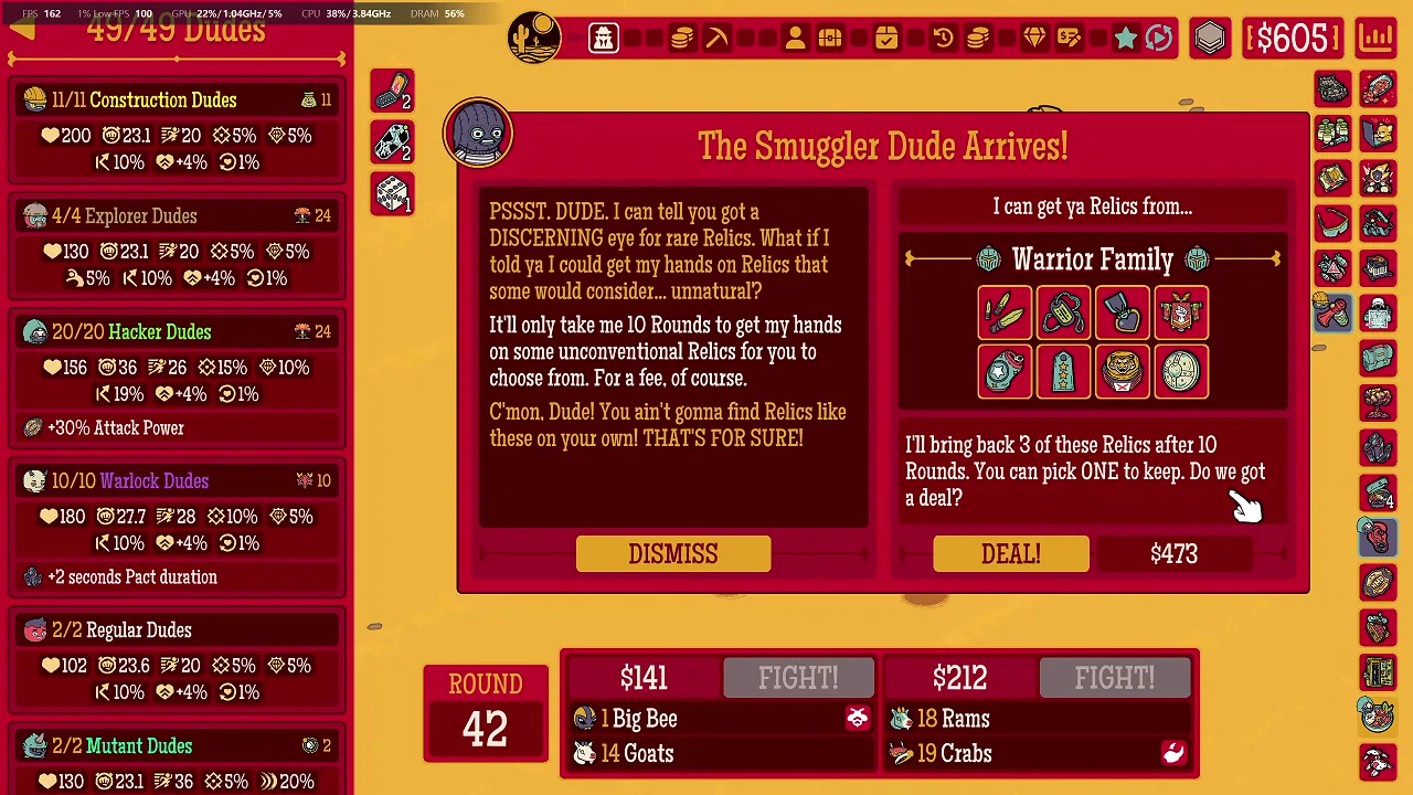 Round 42 Smuggler offering three Warrior Family Relics after ten rounds for 473 dollars